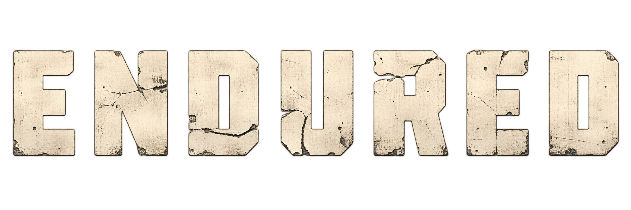 ENDURED